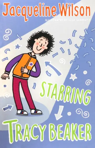 Jacqueline Wilson - Starring Tracy Beaker Jacqueline Wilson - Starring Tracy Beaker обложка книги