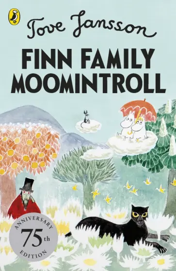Tove Jansson - Finn Family Moomintroll Tove Jansson - Finn Family Moomintroll обложка книги