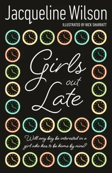 Jacqueline Wilson - Girls Out Late обложка книги