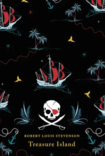 Robert Stevenson - Treasure Island Robert Stevenson - Treasure Island обложка книги