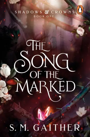 S. Gaither - The Song of the Marked S. Gaither - The Song of the Marked обложка книги