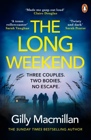 Gilly Macmillan - The Long Weekend обложка книги