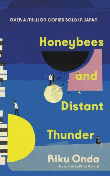 Riku Onda - Honeybees and Distant Thunder обложка книги