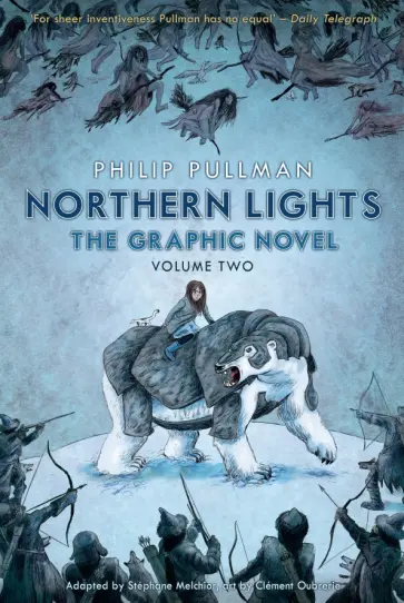 Philip Pullman - Northern Lights. The Graphic Novel. Volume 2 Philip Pullman - Northern Lights. The Graphic Novel. Volume 2 обложка книги
