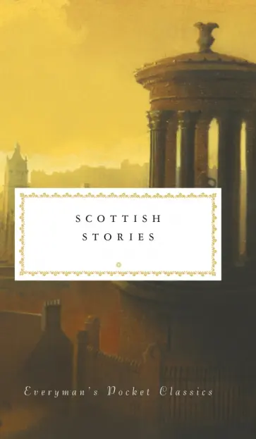 Scott, Бакен - Scottish Stories Scott, Бакен - Scottish Stories обложка книги