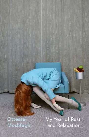 Ottessa Moshfegh - My Year of Rest and Relaxation Ottessa Moshfegh - My Year of Rest and Relaxation обложка книги