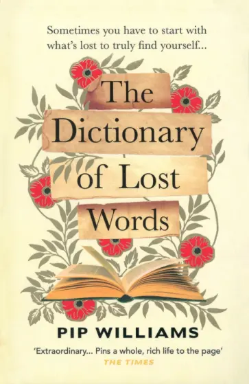 Pip Williams - The Dictionary of Lost Words обложка книги