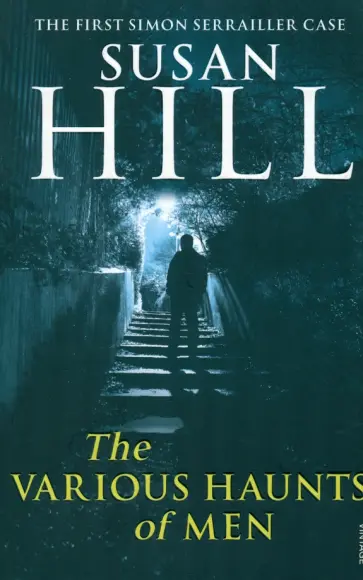 Susan Hill - The Various Haunts of Men Susan Hill - The Various Haunts of Men обложка книги