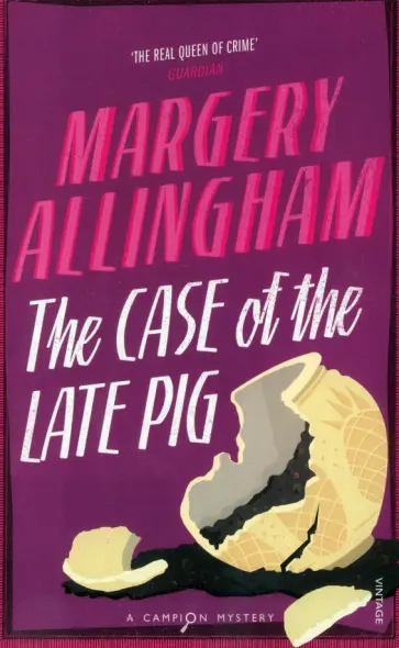 Margery Allingham - The Case of the Late Pig обложка книги