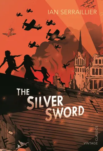 Ian Serraillier - The Silver Sword Ian Serraillier - The Silver Sword обложка книги