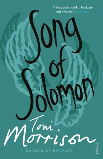 Toni Morrison - Song of Solomon Toni Morrison - Song of Solomon обложка книги