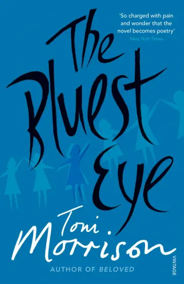 Toni Morrison - The Bluest Eye Toni Morrison - The Bluest Eye обложка книги