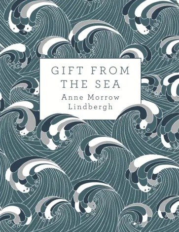 Anne Lindbergh - Gift from the Sea обложка книги