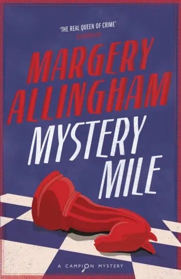 Margery Allingham - Mystery Mile обложка книги