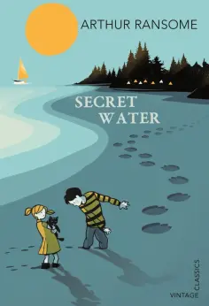 Arthur Ransome - Secret Water обложка книги