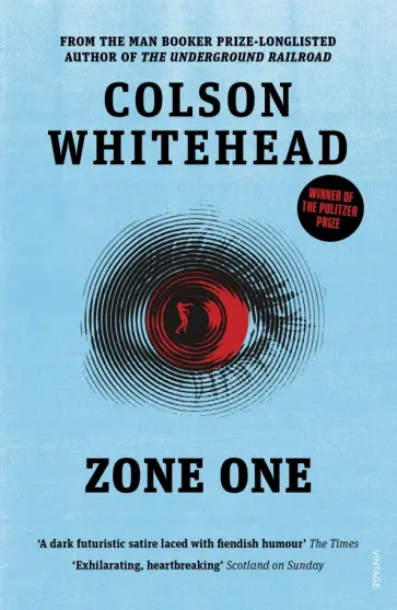 Colson Whitehead - Zone One обложка книги