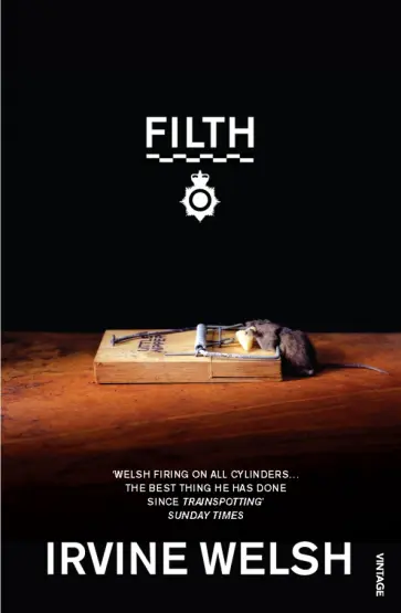 Irvine Welsh - Filth обложка книги