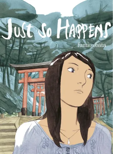 Fumio Obata - Just So Happens обложка книги