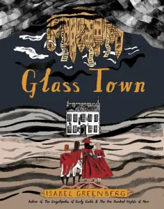 Isabel Greenberg - Glass Town обложка книги
