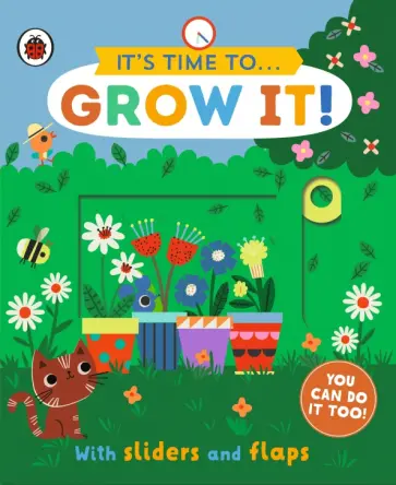 It's Time to... Grow It! обложка книги