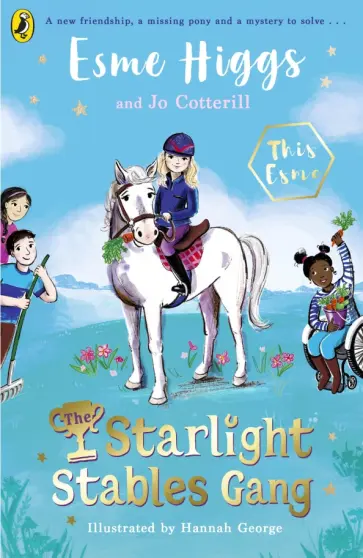 Esme Higgs - The Starlight Stables Gang обложка книги