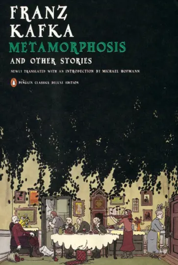 Franz Kafka - Metamorphosis and Other Stories обложка книги