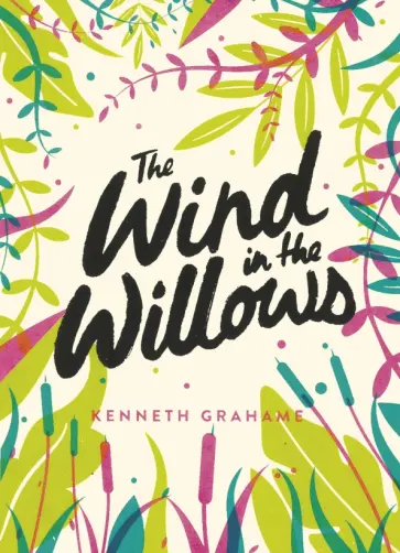 Kenneth Grahame - The Wind in the Willows Kenneth Grahame - The Wind in the Willows обложка книги