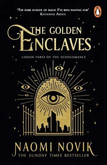 Naomi Novik - The Golden Enclaves Naomi Novik - The Golden Enclaves обложка книги