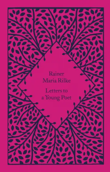Rainer Rilke - Letters to a Young Poet Rainer Rilke - Letters to a Young Poet обложка книги