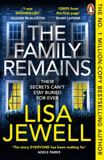 Lisa Jewell - The Family Remains обложка книги