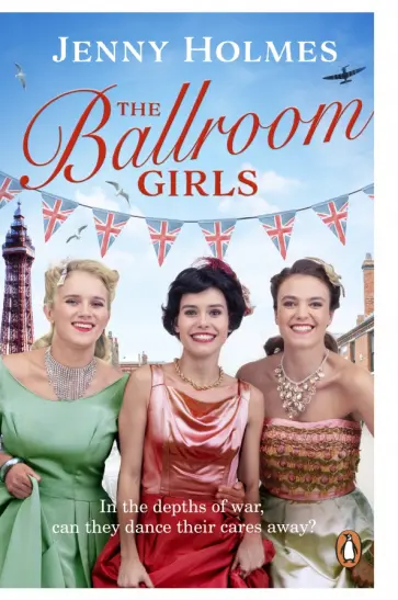 Jenny Holmes - The Ballroom Girls обложка книги
