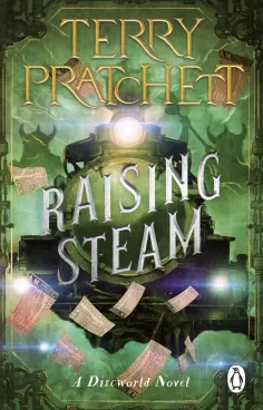 Terry Pratchett - Raising Steam обложка книги