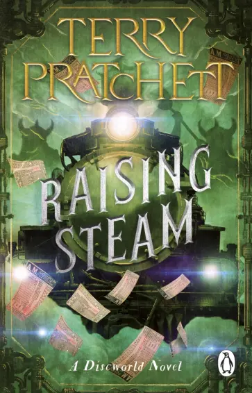 Terry Pratchett - Raising Steam Terry Pratchett - Raising Steam обложка книги