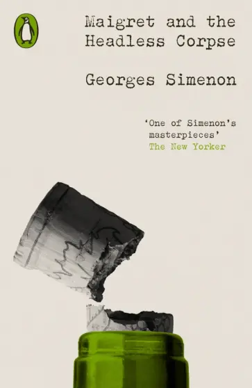 Georges Simenon - Maigret and the Headless Corpse обложка книги