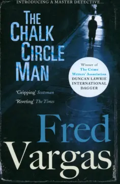 Fred Vargas - The Chalk Circle Man Fred Vargas - The Chalk Circle Man обложка книги
