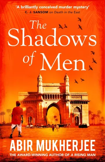 Abir Mukherjee - The Shadows of Men обложка книги
