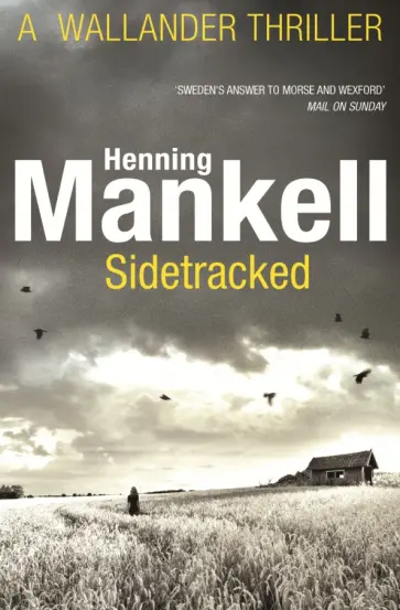 Henning Mankell - Sidetracked Henning Mankell - Sidetracked обложка книги