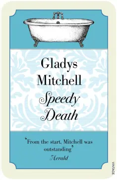 Gladys Mitchell - Speedy Death Gladys Mitchell - Speedy Death обложка книги