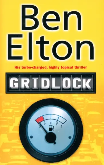 Ben Elton - Gridlock обложка книги