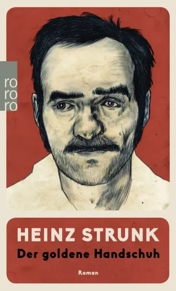 Heinz Strunk - Der goldene Handschuh обложка книги