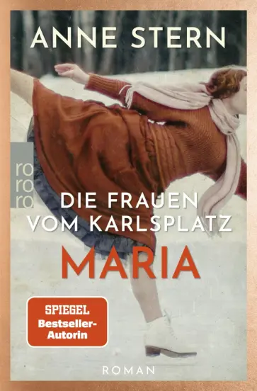 Anne Stern - Die Frauen vom Karlsplatz. Maria Anne Stern - Die Frauen vom Karlsplatz. Maria обложка книги