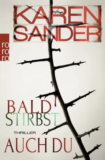 Karen Sander - Bald stirbst auch du обложка книги