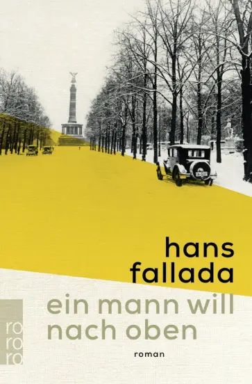 Hans Fallada - Ein Mann will nach oben Hans Fallada - Ein Mann will nach oben обложка книги