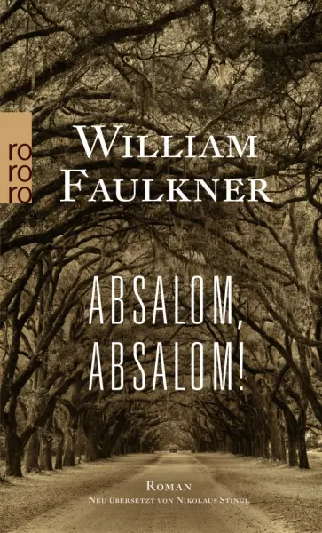 William Faulkner - Absalom, Absalom! William Faulkner - Absalom, Absalom! обложка книги