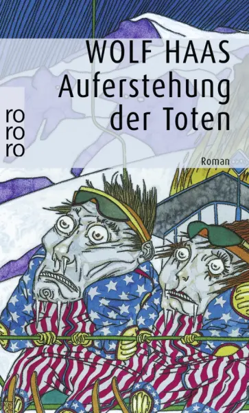 Wolf Haas - Auferstehung der Toten Wolf Haas - Auferstehung der Toten обложка книги