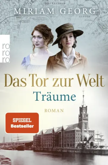 Miriam Georg - Das Tor zur Welt. Träume Miriam Georg - Das Tor zur Welt. Träume обложка книги
