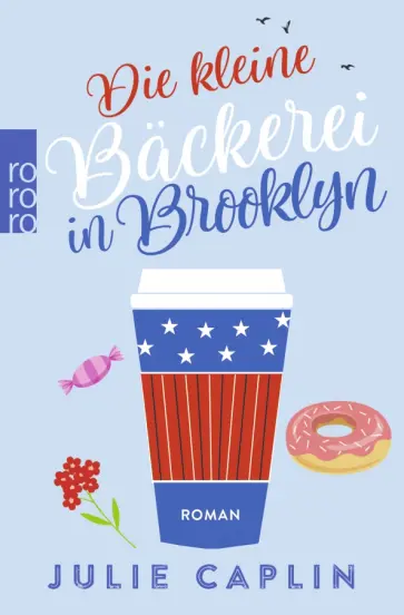Julie Caplin - Die kleine Bäckerei in Brooklyn Julie Caplin - Die kleine Bäckerei in Brooklyn обложка книги