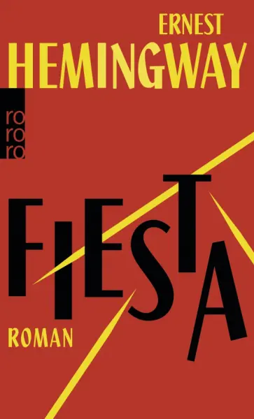 Ernest Hemingway - Fiesta Ernest Hemingway - Fiesta обложка книги
