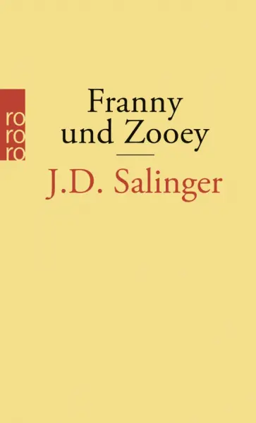 Jerome Salinger - Franny und Zooey Jerome Salinger - Franny und Zooey обложка книги