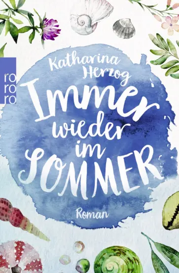 Katharina Herzog - Immer wieder im Sommer обложка книги
